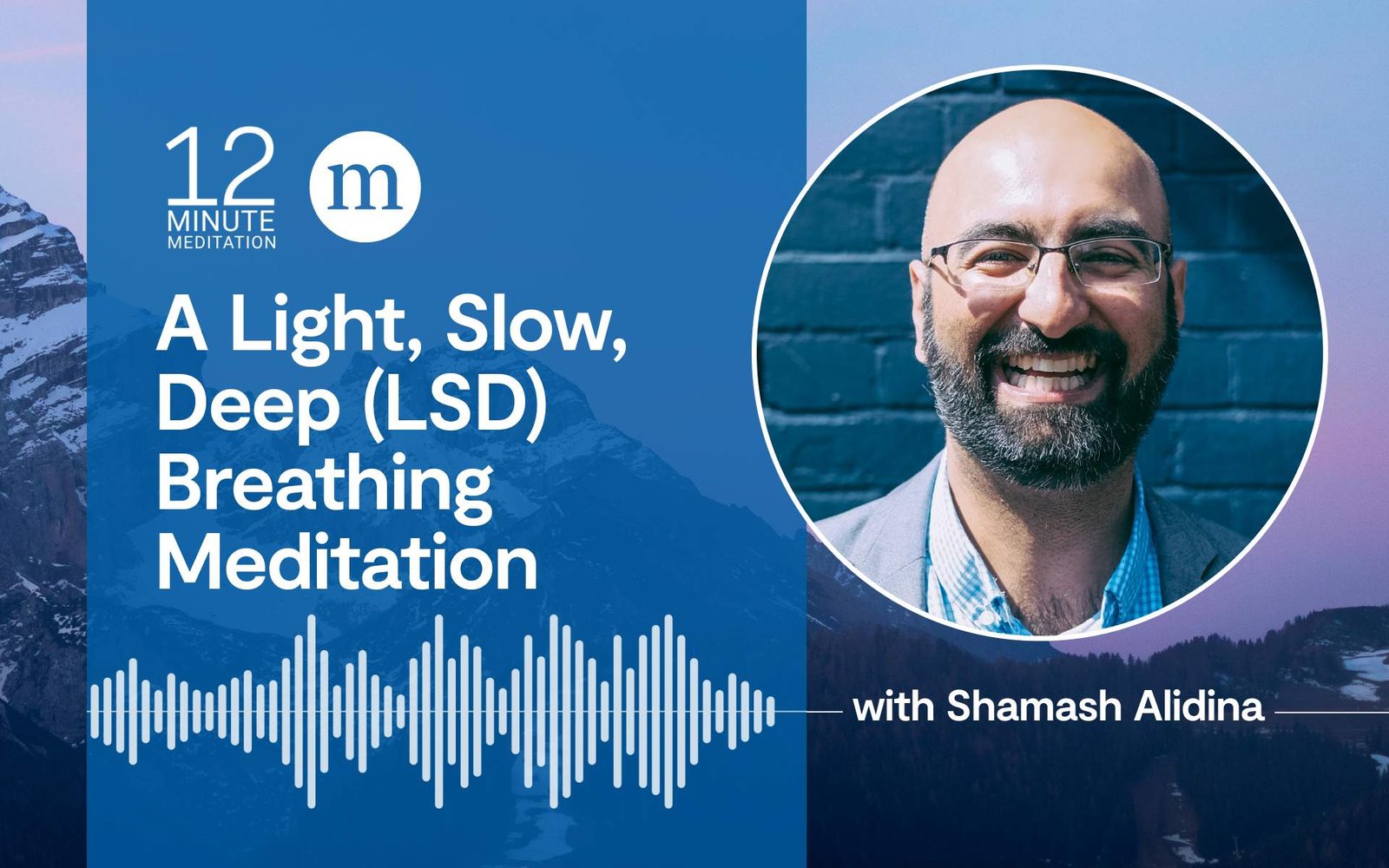 تأمل التنفس الخفيف والبطيء والعميق (LSD).