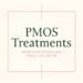 علاجات PMOS: تعرف على خياراتك وأشعر بالتحسن أخيرًا