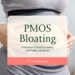 انتفاخ PMOS: دليل للأسباب والأعراض والإغاثة