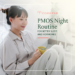 روتين PMOS الليلي لتحسين النوم والهرمونات
